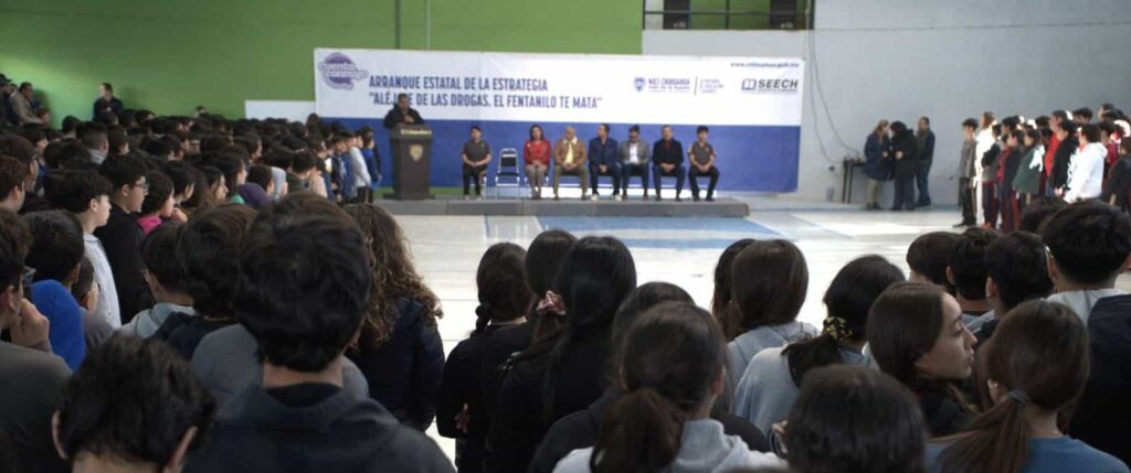 Arranca oficialmente estrategia contra el fentanilo en escuelas de Chihuahua