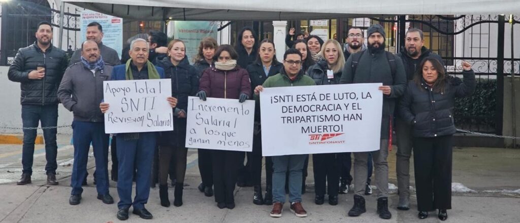 Protestan trabajadores del Infonavit contra la reforma al Instituto y omisiones al cumplimiento del Contrato Colectivo