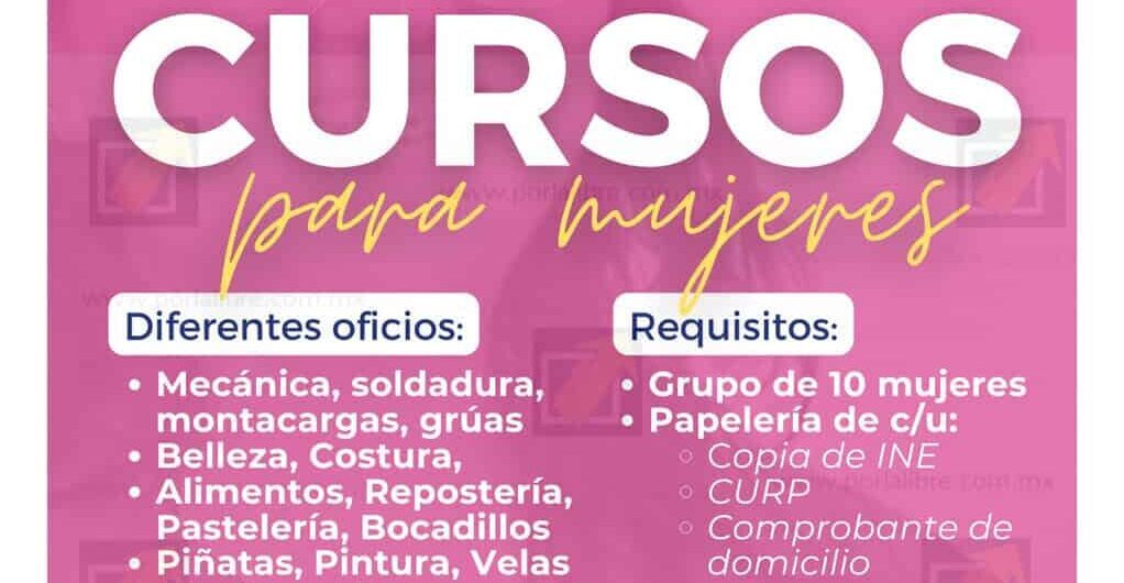 Inscríbete en los cursos que ofrece Municipio para mujeres en diversos oficios