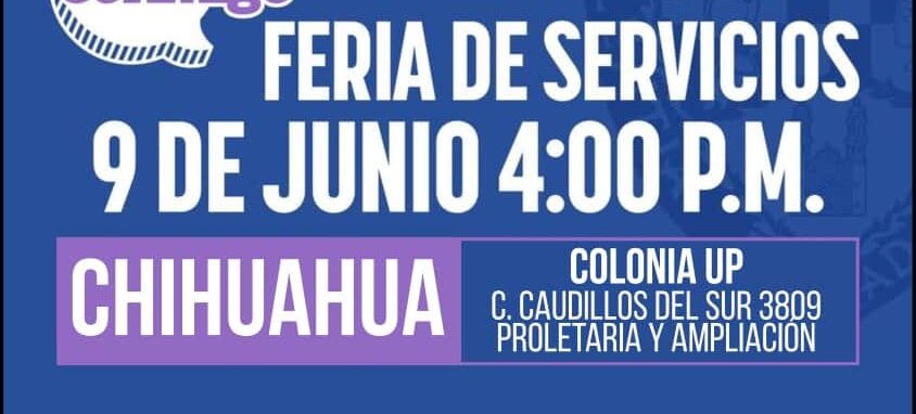 HOY la feria de servicios “Cuenta Conmigo” en la colonia UP