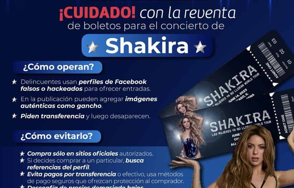 Alerta Policía Cibernética Municipal evitar caer en fraudes con reventa de boletos para concierto de Shakira