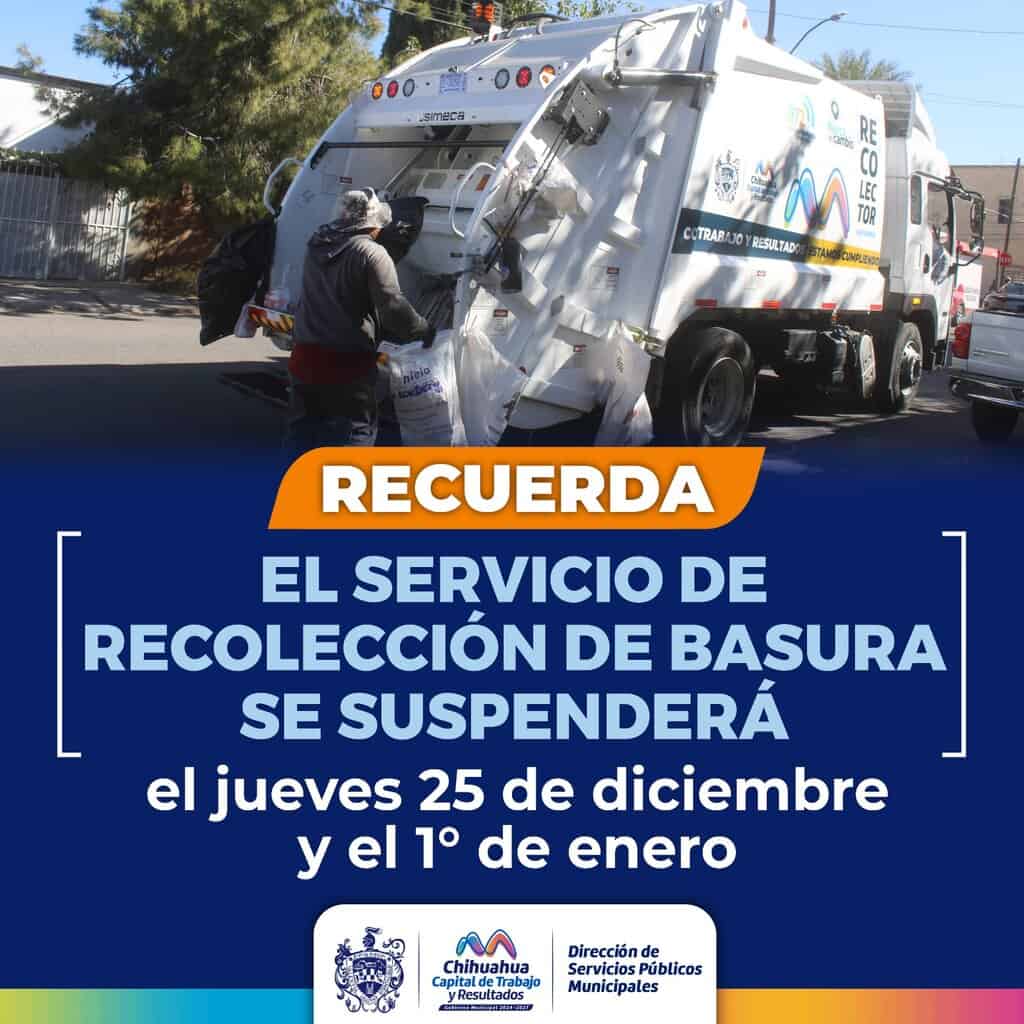 ¡Recuerda! Servicio de recolección de basura se suspenderá el 25 de diciembre y 1 de enero